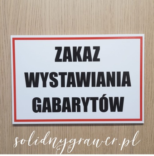 tabliczka-zakaz-wystawiania-gabarytow-informacyjna-druk-uv-na-pcv-2a.jpg