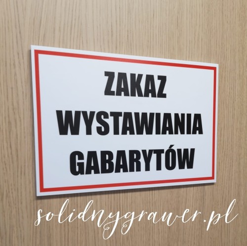 tabliczka-zakaz-wystawiania-gabarytow-informacyjna-druk-uv-na-pcv-31.jpg