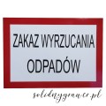 tabliczka-zakaz-wyrzucania-odpadów-PCV-5mm-2-solidnygrawer.jpg