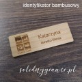 plakietka identyfikator osobowy bambusowy z laserowym grawerem 75x25mm ekologiczny z grawerowanym imieniem i nazwiskiem i logo